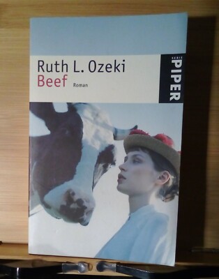 Beef von Ruth L. Ozeki - Taschenbuch 