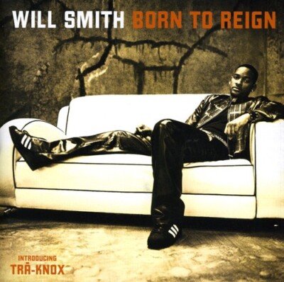 Will Smith - Born To Reign (CD, 2002) - VERY GOOD CONDITION!