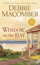 Window on the Bay: A Novel by Debbie Macomber (English) Paperback Book