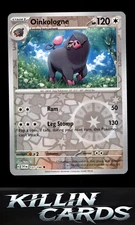 Reverse Holofoil Oinkologne 157/198 Uncommon SV01: Scarlet & Violet Base Set NM