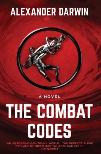 The Combat Codes by Alexander Darwin