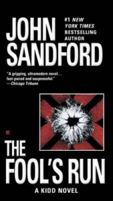 The Fool's Run (Kidd) - Mass Market Paperback By Sandford, John - GOOD