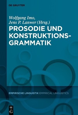 Wolfgang Imo Prosodie und Konstruktionsgrammatik (Hardback)