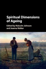 Spiritual Dimensions of Ageing by Malcolm Johnson (English) Paperback Book