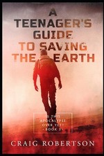 Is This Apocalypse Over Yet? by Craig Robertson Paperback Book