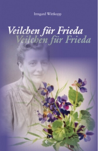 Thumbnail - Irmgard Wittkopp / Veilchen Für Frieda