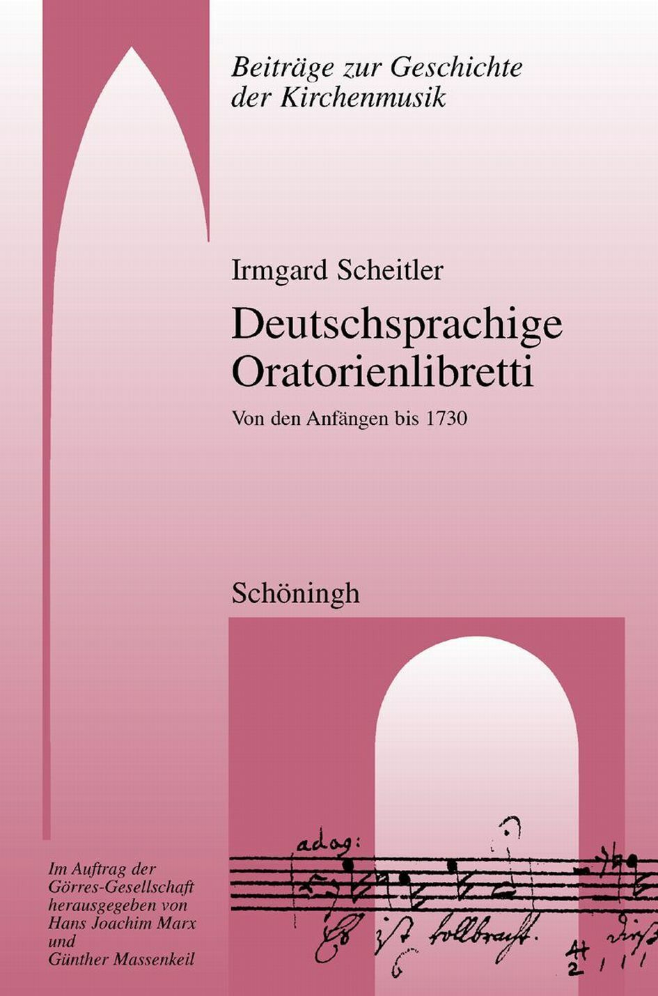 Irmgard Scheitler / Deutschsprachige Oratorienlibretti - Irmgard Scheitler