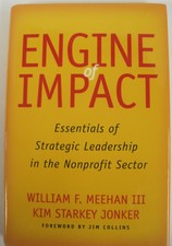 Engine of Impact SIGNED by William F. Meehan ...
