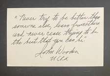 John Wooden, Signed Autograph, UCLA Basketball Coach, Hand Written Quote, Rare!