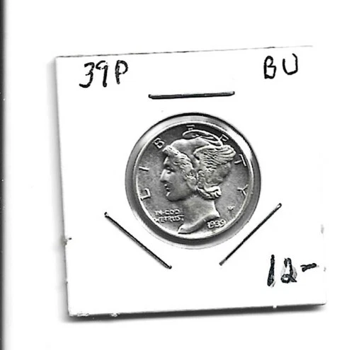 1939P MERCURY DIME  BU UNUSUAL PREE WAR DATE