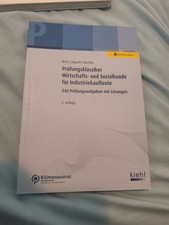 Kiehl - Prüfungsklassiker Wirtschafts- und Sozialkunde für Industriekaufleute