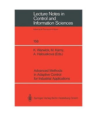 Advanced Methods in Adaptive Control for Industrial Applications