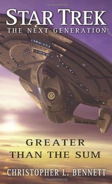 Star Trek: The Next Generation: Greater than the ... | Buch | Zustand akzeptabel