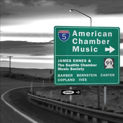 Amerikanische Kammermusik von Copland / Ives / Barber / Ehnes / Seattle Chamber