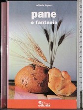 PANE E FANTASIA. RAFFAELLA FOGACCI. GULLIVER. 1ED.