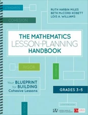 The Mathematics Lesson-Planning Handbook, Grades 3-5: Your Blueprint for Buildin