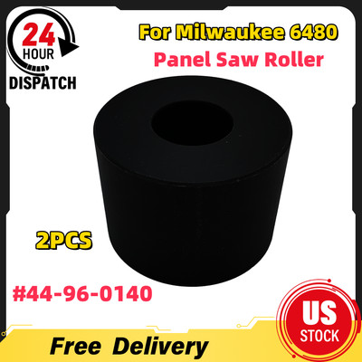2pcs For Milwaukee 44-96-0140 Panel Saw Roller Safety Speed Cut Wheel 6480