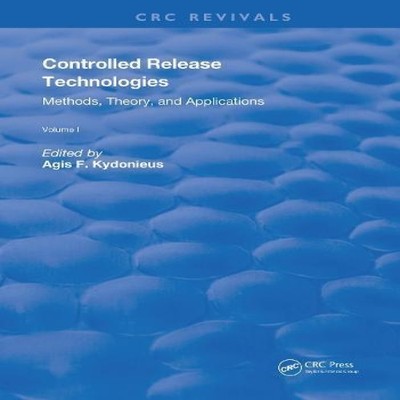 Controlled Release Technologies Methods Theory and Applications T