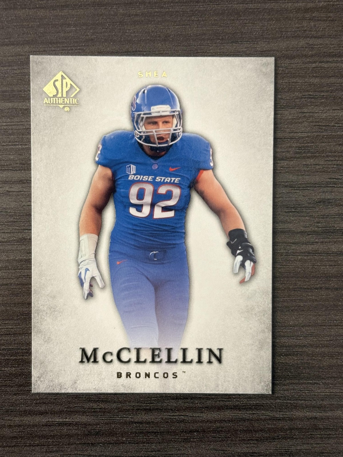 Shea McClellin 2012 SP Authentic Boise State Broncos #30  P18