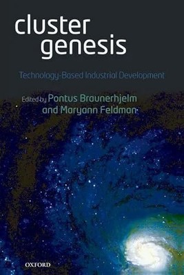 Cluster Genesis: Technology-Based Industrial Buch Oxford University Press, USA