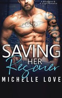 Michelle Love | Saving Her Rescuer | Buch | Englisch (2021) | Gebunden