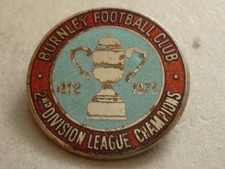 VINTAGE ENAMEL BADGE BURNLEY FOOTBALL CLUB 2nd DIVISION LEAGUE CHAMPION 1972-73