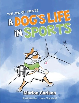 Marion Carlson | A Dog's Life in Sports | Taschenbuch | Englisch (2023)