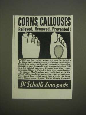 1944 Scholl's Zino-Pads Ad Corns, callouses relieved, removed,  prevented