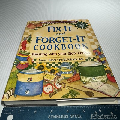 Fix-It and Forget-It Cookbook: Feasting with Your Slow Cooker - Paperback - GOOD