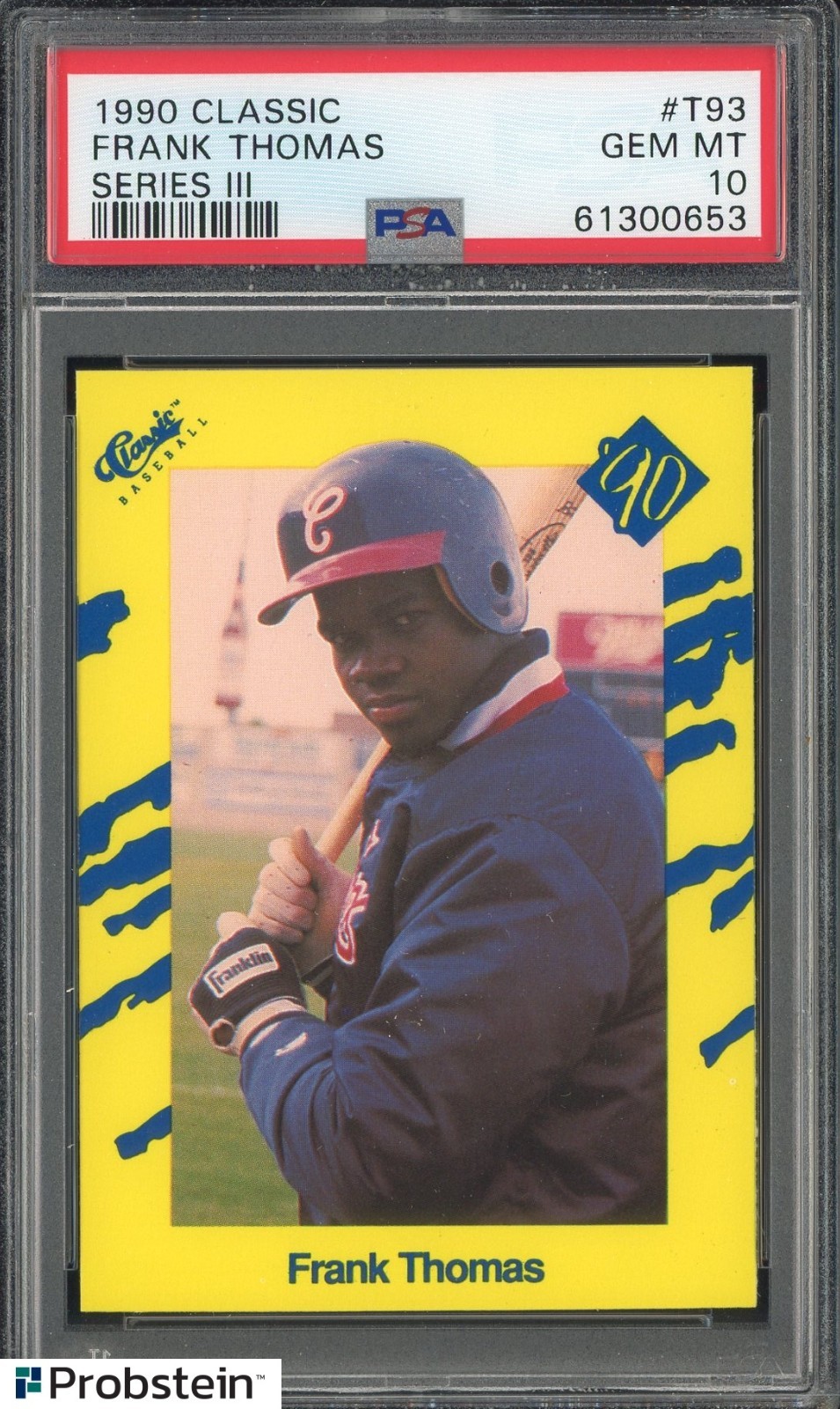 1990 Classic Series III #T93 Frank Thomas Chicago White Sox HOF PSA 10 GEM MINT