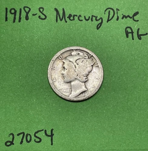 1918-S Mercury Dime 10c Ag About Good 90% Silver