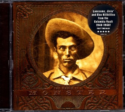 The World Is A Monster Columbia Hillbilly 1948-1958 (CD 2010 Omni