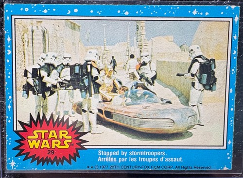 1977 OPC Star Wars #29 Stopped by stormtroopers