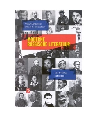 Moderne Russische Literatuur: van Poesjkin tot heden: van Poesjkin tot heden, A.