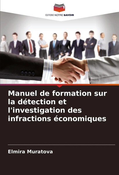 Elmira Muratova | Manuel De Formation Sur La DéTection Et L'investigation Des...-image