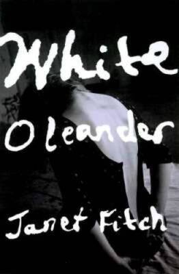 White Oleander - Hardcover By Fitch, Janet - GOOD