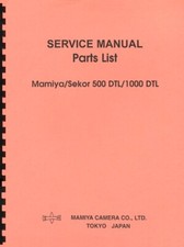 Mamiya-Sekor 500/1000 DTL Camera Service Manual  Parts List Reprint