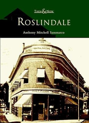 Roslindale (MA) (Then & - Paperback, by Anthony Mitchell Sammarco - Very Good