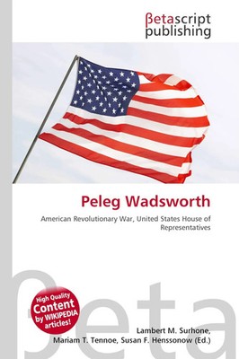 Lambert M. Surhone (u. a.) | Peleg Wadsworth | Taschenbuch | Englisch (2026)