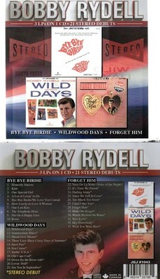 BOBBY RYDELL-BYE BYE BIRDIE/WILDWOOD DAYS/FORGET HIM-3 LPS 100% STEREO 1 CD