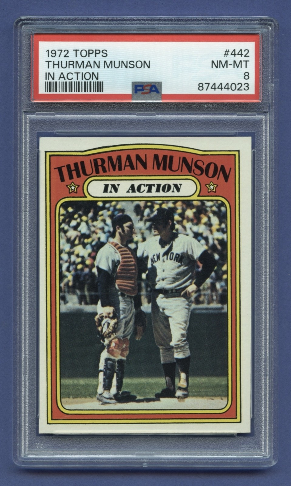 1972 THURMAN MUNSON PSA 8 NM-MT TOPPS IN ACTION NEW YORK YANKEES GREAT #442 RZC