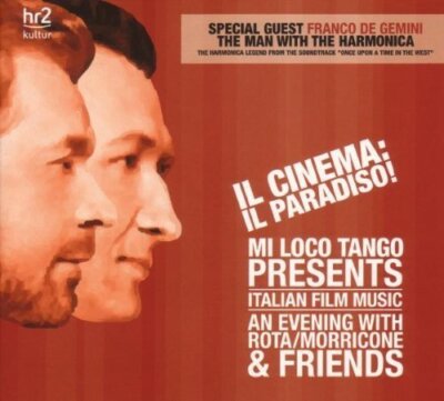 Mi Loco Tango Il cinema: il paradiso! (2007/09, digi)  [CD]