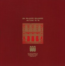 Un palazzo Milanese via Turati 16/18 - AA.VV. [1983]