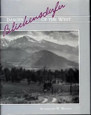 BLICKENSDERFER: Images of the West
