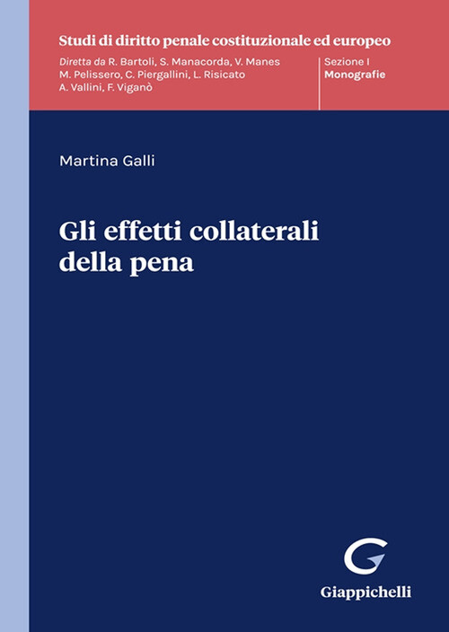 Gli Effetti Collaterali Della Pena -  - 2024
