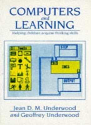 Computers and Learning: Helping Children Acquire Thinking Skills