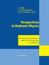 Perspectives in Hadronic Physics Sigfrido Boffi