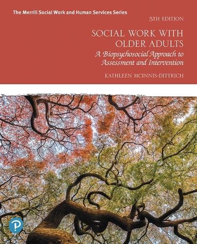 Social Work with Older Adults - 9780135168073