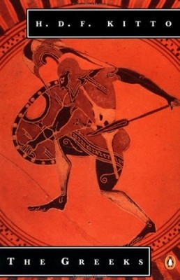 The Greeks by Humphrey Davy Findley Kitto [Paperback]