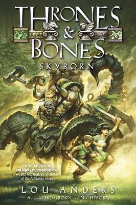 Skyborn by Lou Anders (2016, Hardcover)